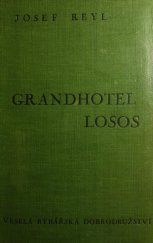 kniha Grandhotel Losos veselá rybářská dobrodružství, Jan Naňka 1938