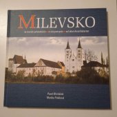 kniha Milevsko na starých pohlednicích = Milevsko in old postcards = Milevsko auf alten Ansichtskarten, Milevský kraj 2007