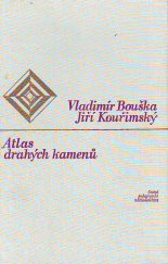 kniha Atlas drahých kamenů doplň. učeb. pomůcka přírodověd. vyučování na školách 1. a 2. cyklu, SPN 1980