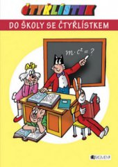 kniha Čtyřlístek do školy se Čtyřlístkem, Fragment 2008