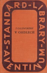 kniha V osidlech (sága rodu Forsytů II.), Aventinum 1928