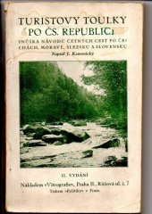 kniha Turistovy toulky po Čs. republice snůška návodů četných cest po Čechách, Moravě, Slezsku a Slovensku, Vitrografie 1927