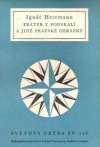 kniha Fráter z Podskalí a jiné pražské obrázky, SNKLHU  1959