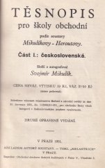 kniha Těsnopis pro školy obchodní podle soustavy Mikulíkovy-Heroutovy. Část I., - Československá, Svojmír Mikulík 1931