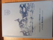 kniha Historie obce Růžená (1483-2003) a hradu Roštejn (1350-2003), Obecní úřad Růžená 2004