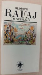 kniha To nejbližší [Sbírka básní], Práce 1980