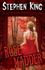 kniha Rose Madder, Beta 2011