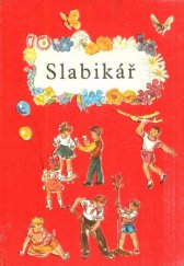 kniha Slabikář Učebnice pro 1. roč. zákl. devítileté školy, SPN 1971