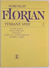 kniha Vybrané spisy. /Sv./ 2, - Tichá pošta., Československý spisovatel 1982