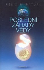 kniha Poslední záhady vědy, Knižní klub 2006