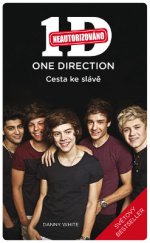 kniha One Direction – Cesta ke slávě Světový bestseller, Slovart 2013