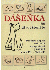 kniha Dášeňka, čili, Život štěněte, Československý spisovatel 2012