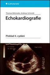kniha Echokardiografie překlad 4. vydání, Grada 2009