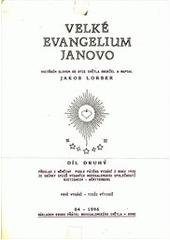 kniha Velké evangelium Janovo 2. vnitřním slovem od Otce Světla, Trigon 1995
