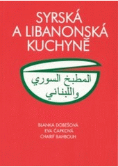 kniha Syrská a libanonská kuchyně, Dar Ibn Rushd 2003