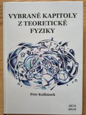 kniha Vybrané kapitoly z teoretické fyziky, AGA 2016