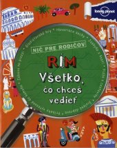 kniha Rím Všetko, čo chceš vedieť, Fortuna Libri 2012