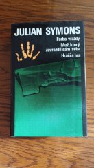kniha Farma vraždy, Muž,ktory zavraždil sám seba, Hráči a hra, Zelená kniznica 1984