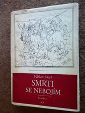 kniha Smrti se nebojím 3 povídky o statečnosti, Mladá fronta 1950