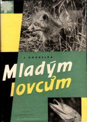 kniha Mladým lovcům, SZN 1959