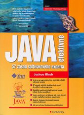 kniha Java efektivně 57 zásad softwarového experta, Grada 2002