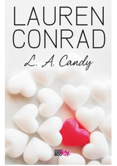 kniha L.A. Candy, CooBoo 2011