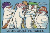 kniha Sněhulácká pohádka, Orbis 1971