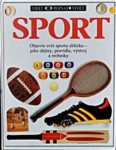 kniha Sport Objevte svět sportu zblízka, Tatran 1991