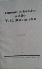 kniha Dnešní sokolství a dílo T.G. Masaryka, Nakladatelství ČOS 1937