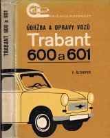 kniha Údržba a opravy vozů Trabant 601, SNTL 1984