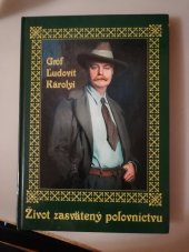 kniha Život zasvätený poľovníctvu, Axima 1994