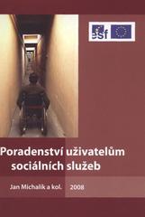 kniha Poradenství uživatelům sociálních služeb, Výzkumné centrum integrace zdravotně postižených - sekce vzdělávání 2008