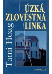 kniha Úzká zlověstná linka, Knižní klub 2001