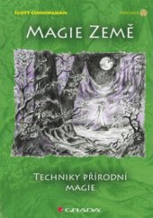 kniha Magie země techniky přírodní magie, Grada 2011