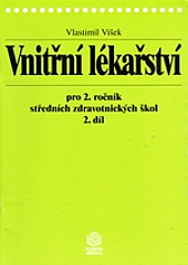 kniha Vnitřní lékařství pro 2. ročník středních zdravotnických škol, Scientia medica 1995