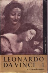 kniha Leonardo da Vinci [Díl] 1 Román., Kvasnička a Hampl 1935