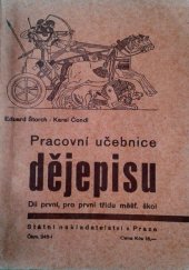 kniha Pracovní učebnice dějepisu. Díl druhý, - Pro druhou třídu měšťanských škol, Státní nakladatelství 1946