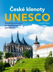 kniha České klenoty UNESCO, CPress 2018