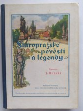 kniha Staropražské pověsti a legendy, Vincentinum 1933