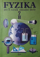 kniha Fyzika pro 7. ročník základní školy 7B, Státní pedagogické nakladatelství 1982