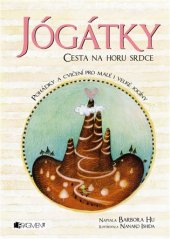 kniha Jógátky Cesta na horu srdce, Fragment 2018