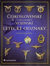 kniha Československé vojenské letecké odznaky, Grada 2013