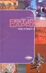 kniha Tao fyziky I.  Paralely mezi moderní fyzikou a východní mystikou, DharmaGaia 2003
