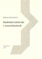 kniha Hudební nástroje v souvislostech, Gaudeamus 2015
