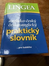 kniha Anglicko-český, česko-anglický praktický slovník, Lingea 2009