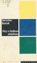 kniha Hry s českou otázkou, Melantrich 1997