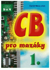 kniha CB pro mazáky 1,, BEN 2000