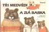 kniha Tři medvědi a zlá babka, Panorama 1986