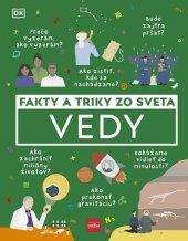kniha Fakty a triky zo sveta vedy, Príroda 2022