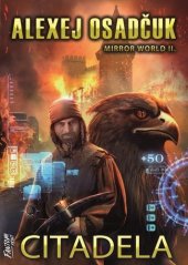 kniha Mirror world II. - Citadela, Fantom Print 2022